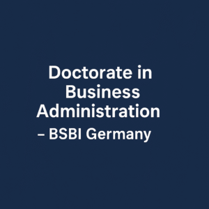 Doctorate in Business Administration – BSBI Germany