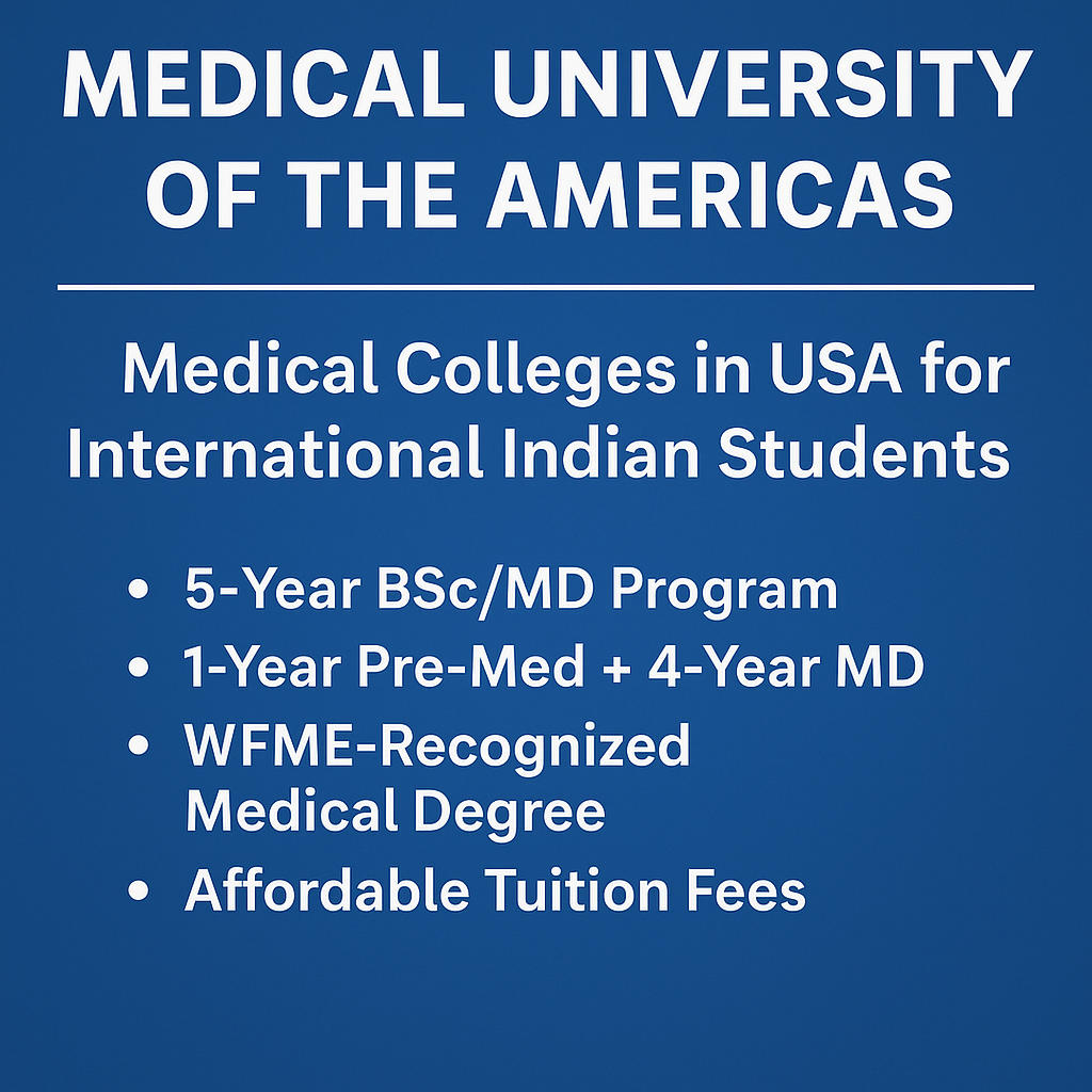 Medical University of the Americas - MUA Medical colleges in USA for International Indian Students