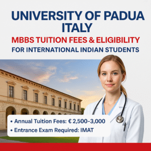 University of Padua Italy MBBS Tuition Fees Eligibility for International Indian Students