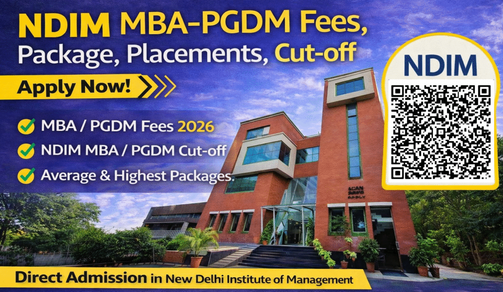 NDIM MBA-PGDM Fees Package Placements Cut-off Direct Admission