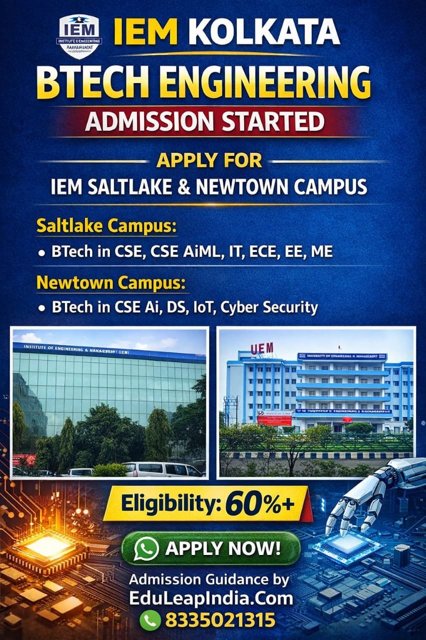 IEM KOLKATA SALTLAKE NEWTOWN BTECH aDMISSION 2026